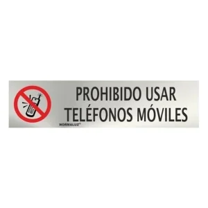 SEÑAL INOXIDABLE PROHIBIDO TELEFONOS MOVILES